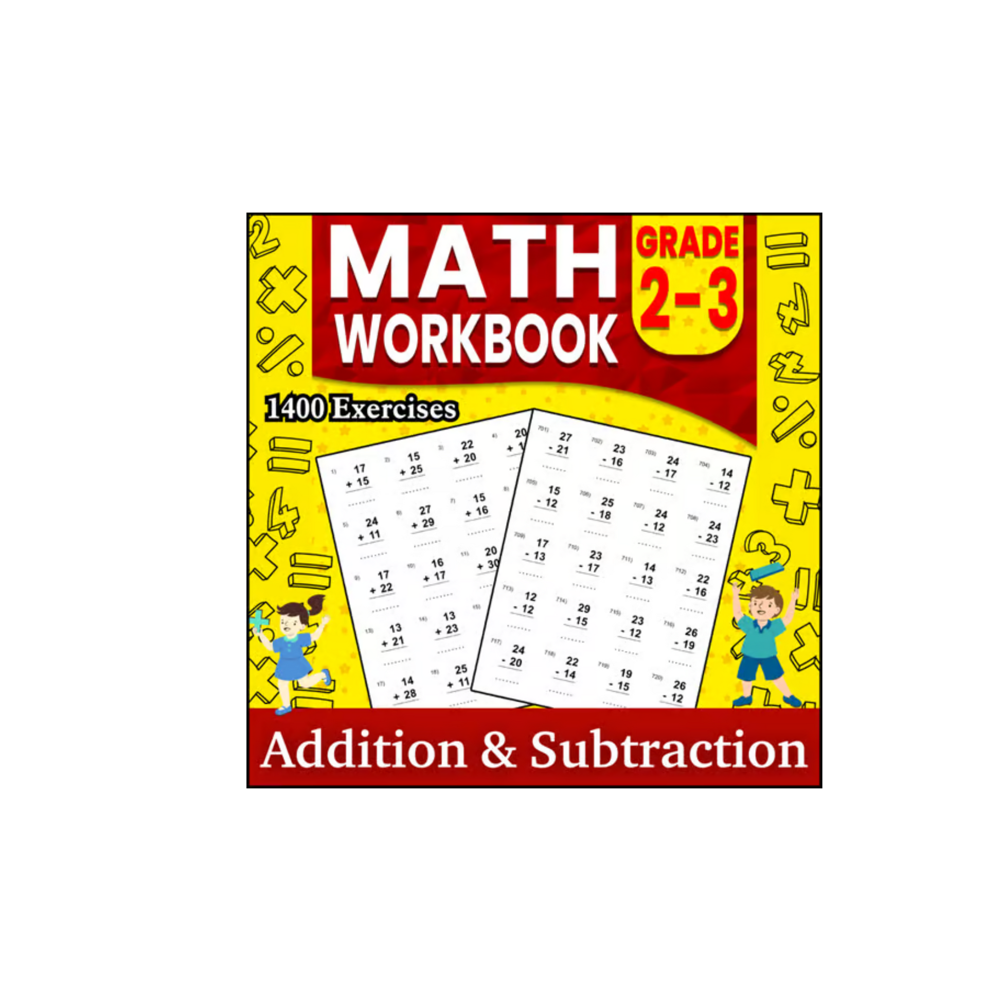 Math Workbook Grade 2-3 Addition And Subtraction | 1400 Exercises For Kids