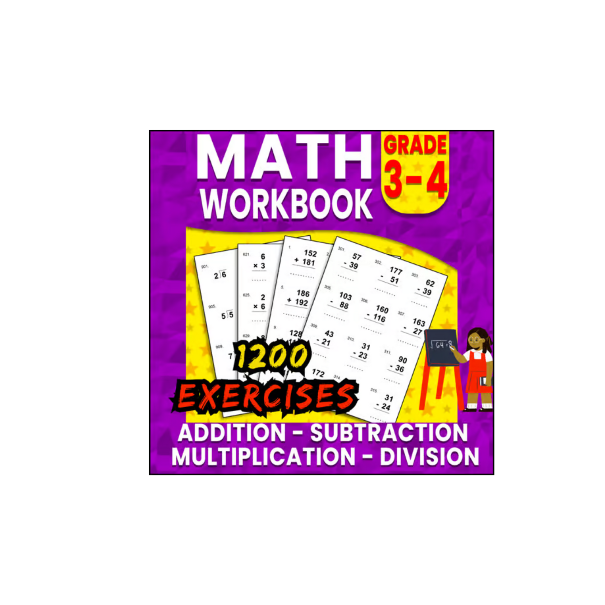 Math Workbook Grade 3 & 4 – Multiplication, Division, Addition & Subtraction with 3-Digit Numbers